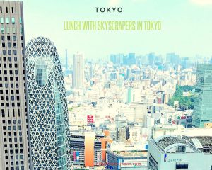 Read more about the article Lunch with skyscrapers in Tokyo