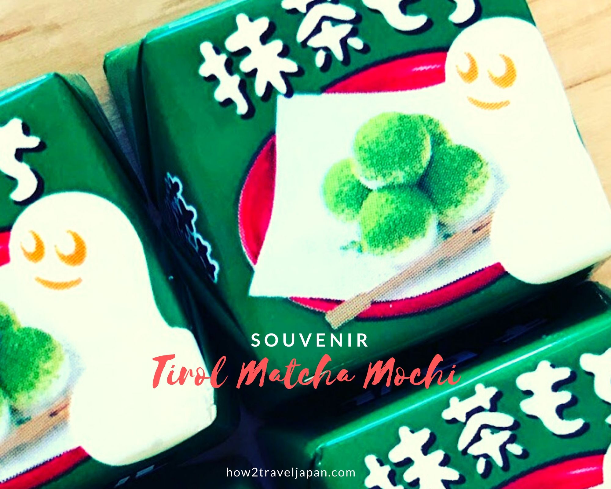 You are currently viewing Tirol-matcha-mochi, ideal souvenir from Japan