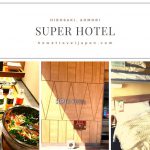 Super Hotel in Hirosaki, low price but hot spring & healthy breakfast included