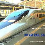 How to ride the 【Hikari Rail Star】Shinkansen