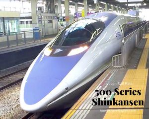 Read more about the article How to ride the 500 Series Shinkansen