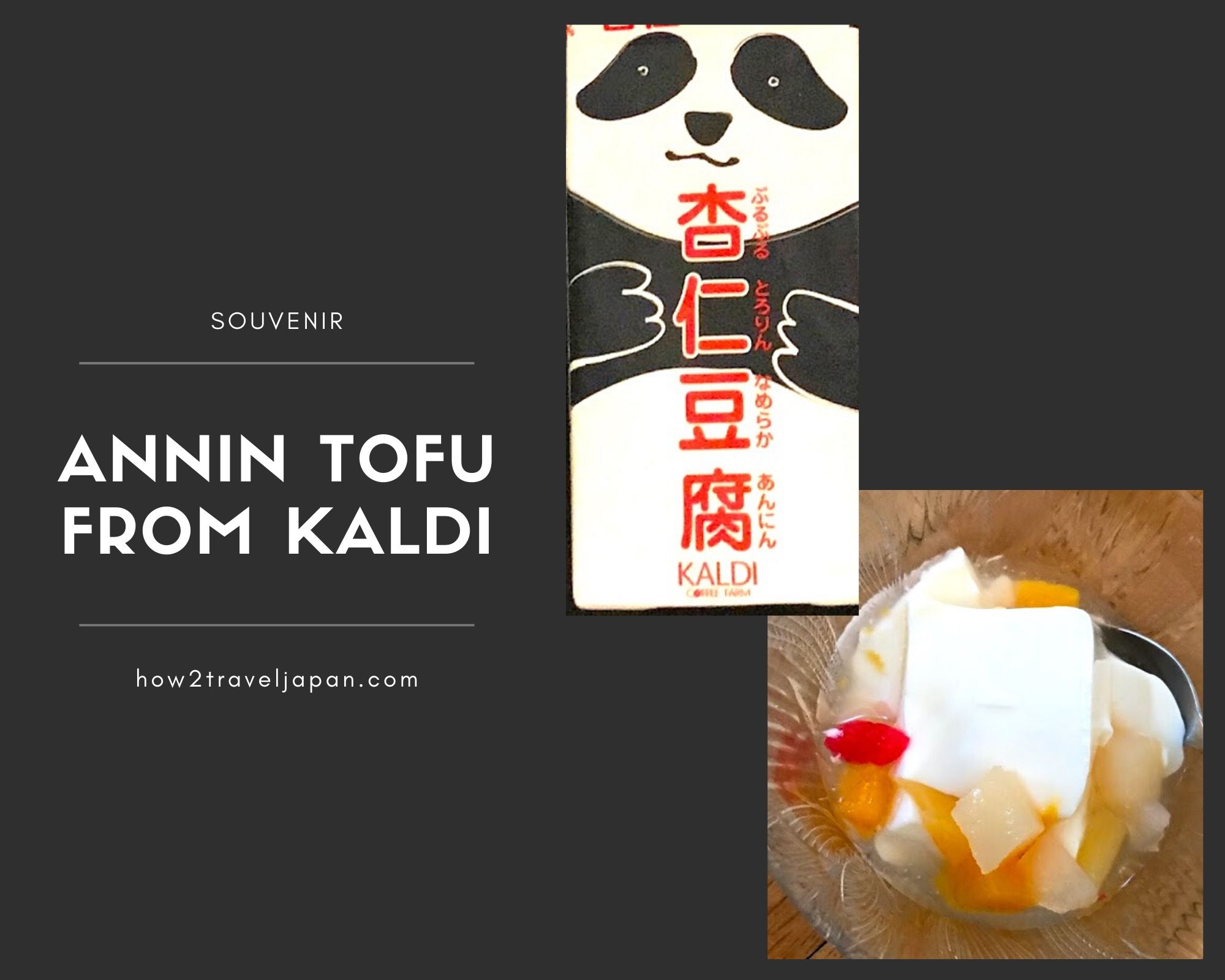 You are currently viewing Annin tofu from Kaldi