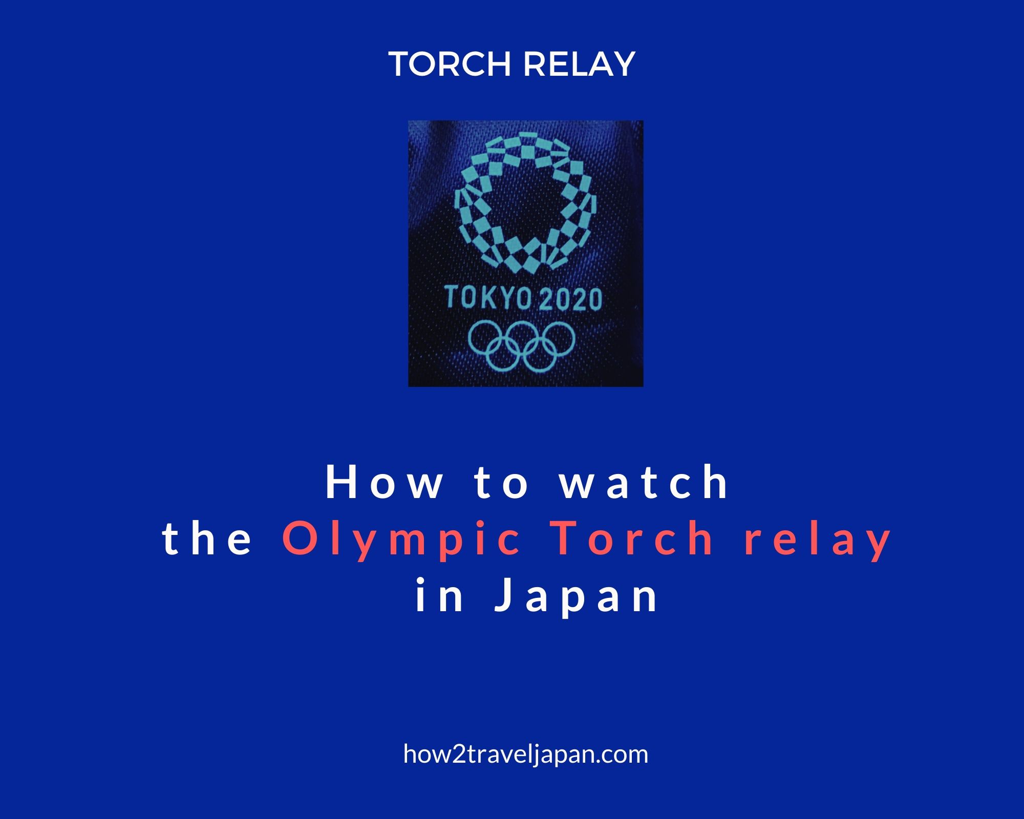 You are currently viewing how to watch the Olympic Torch relay