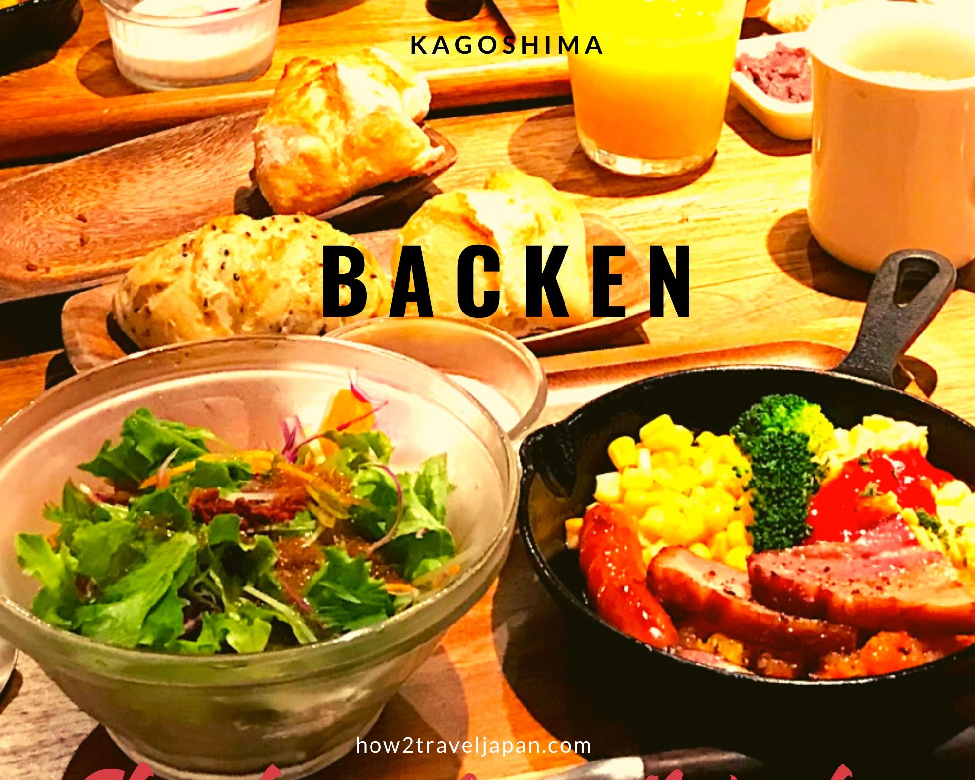 You are currently viewing Backen in Kagoshima