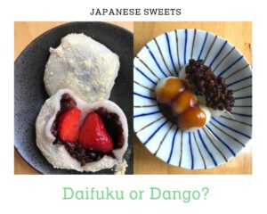 Read more about the article Dango or Daifuku, which is easier to make?