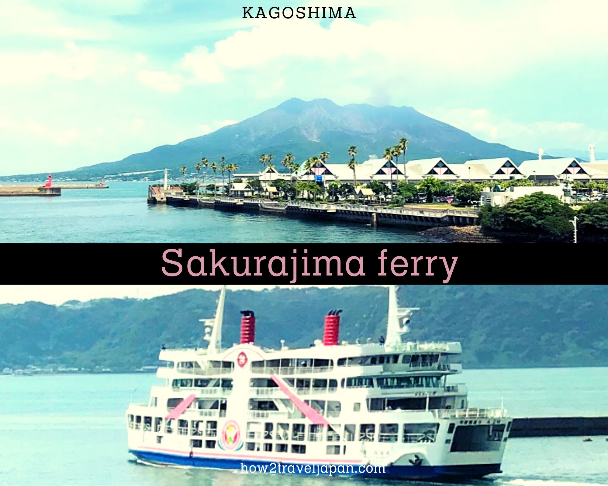You are currently viewing The ferry to Sakurajima