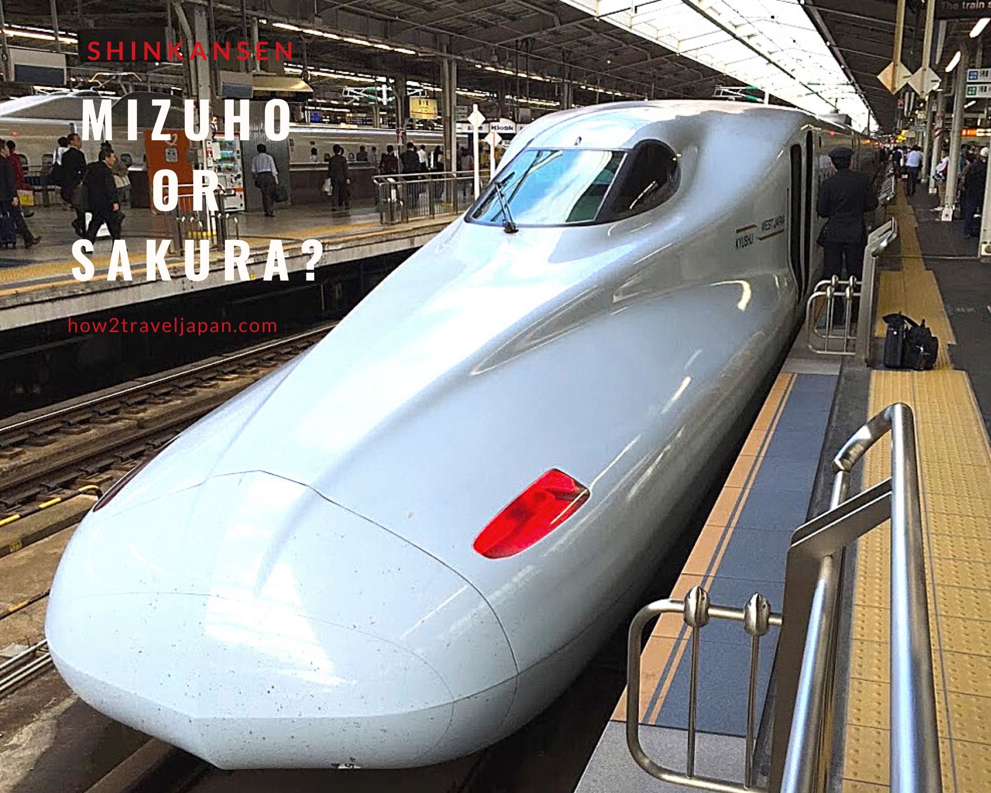 Read more about the article Kyushu Shinkansen, Mizuho or Sakura?
