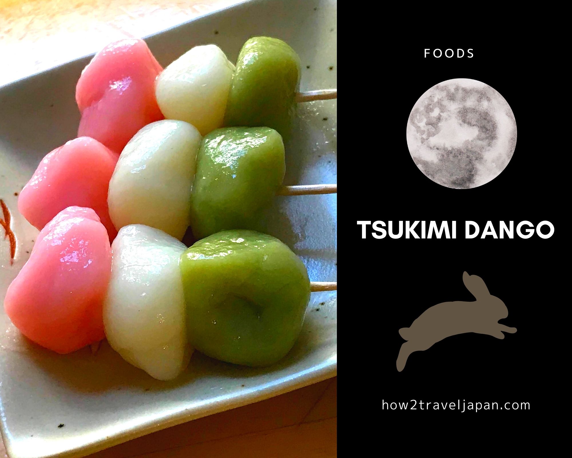 You are currently viewing Tsukimi dango, food for viewing the full moon