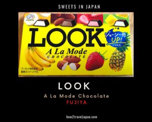 Read more about the article LOOK A La Mode Chocolate from Fujiya