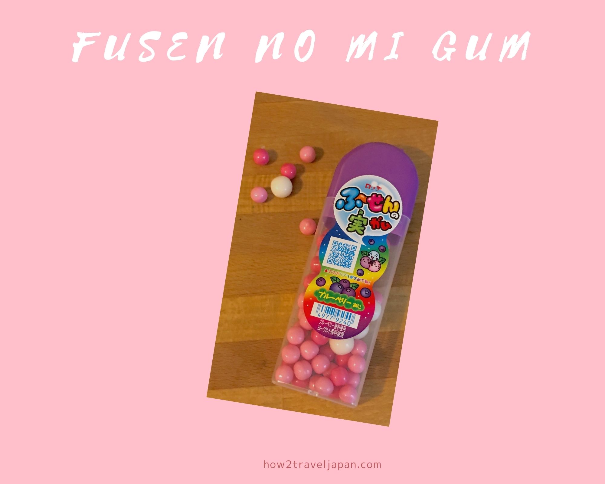 You are currently viewing Fusennomi gum from Lotte