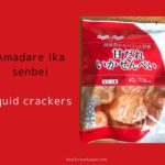 Amadare Ika senbei from montoile, Squid crackers